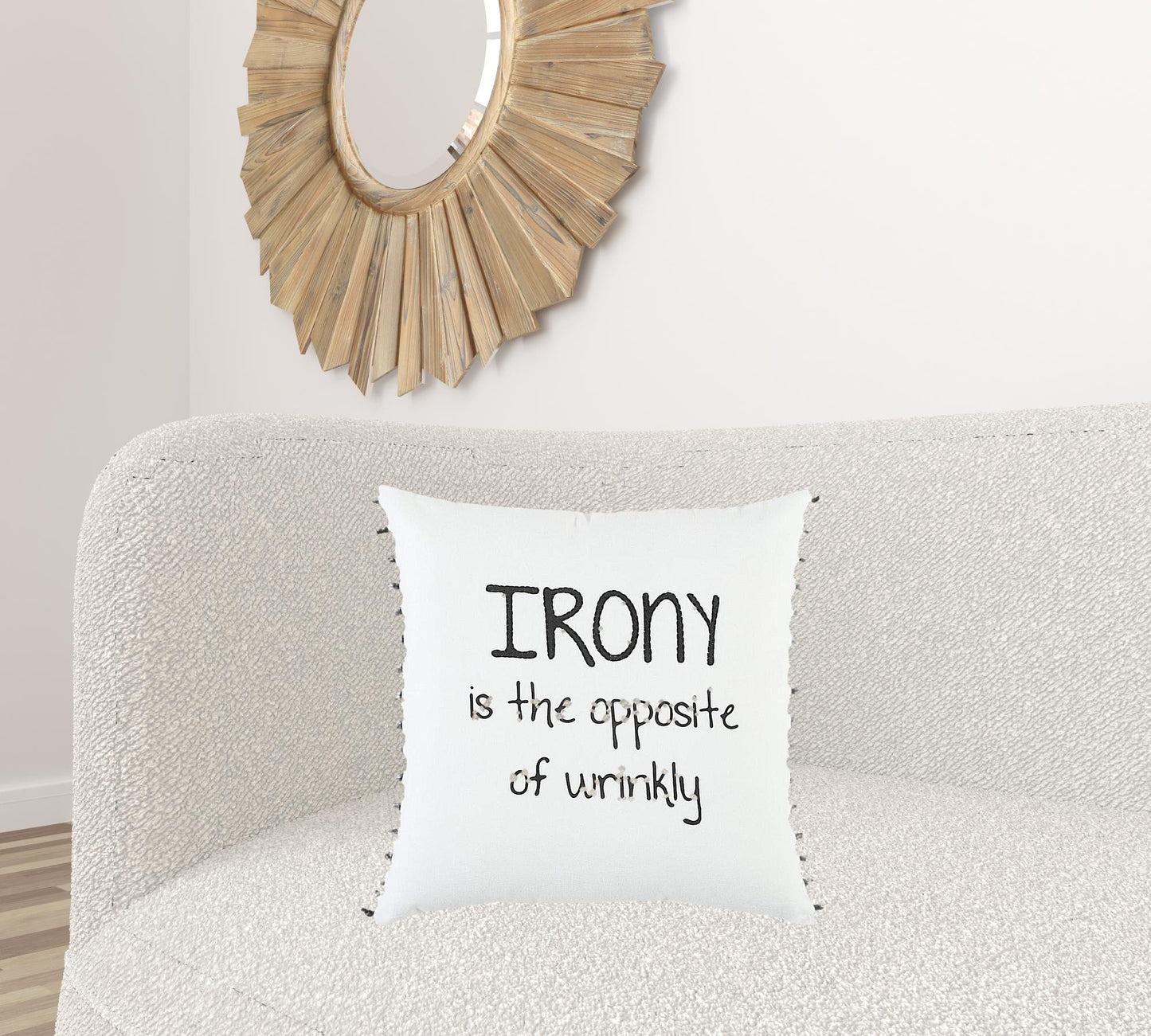 Black and White Irony Fun Message Throw Pillow